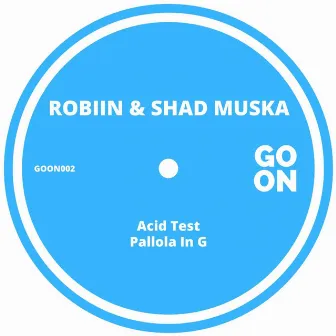 Acid Test by Shad Muska