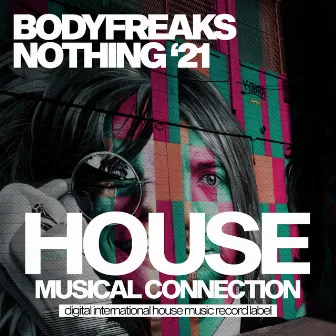 Nothing (Franko Ferreri Remix) by BodyFreaks