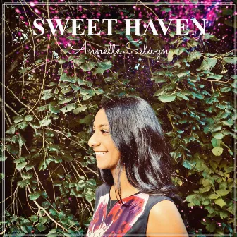 Sweet Haven by Annette Selwyn