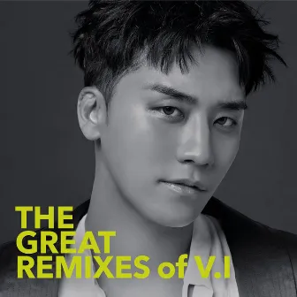 THE GREAT REMIXES of V.I by V.I