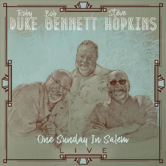 One Sunday in Salem Live by Bob Bennett