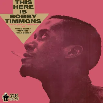 This Here Is Bobby Timmons by Bobby Timmons