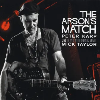 The Arson's Match by Peter Karp