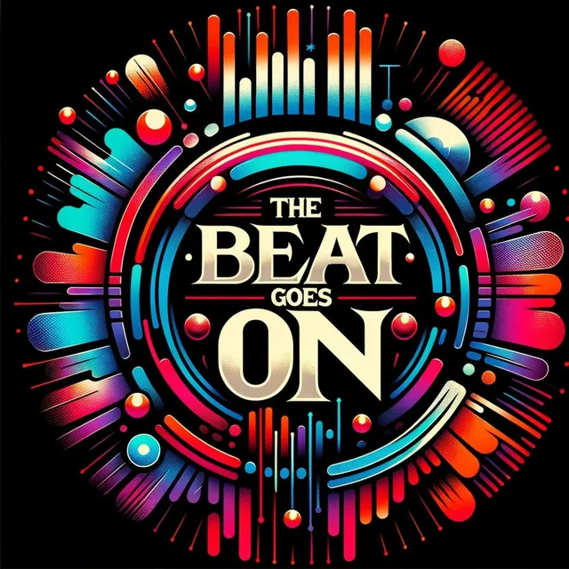 The Beat Goes On