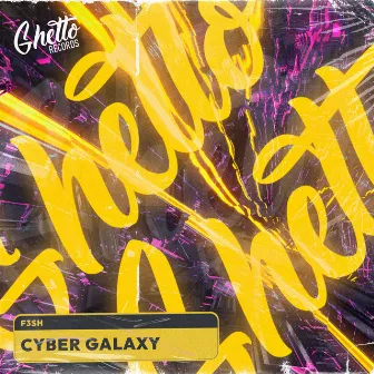 Cyber Galaxy by F3SH