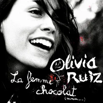 La femme chocolat by Olivia Ruiz