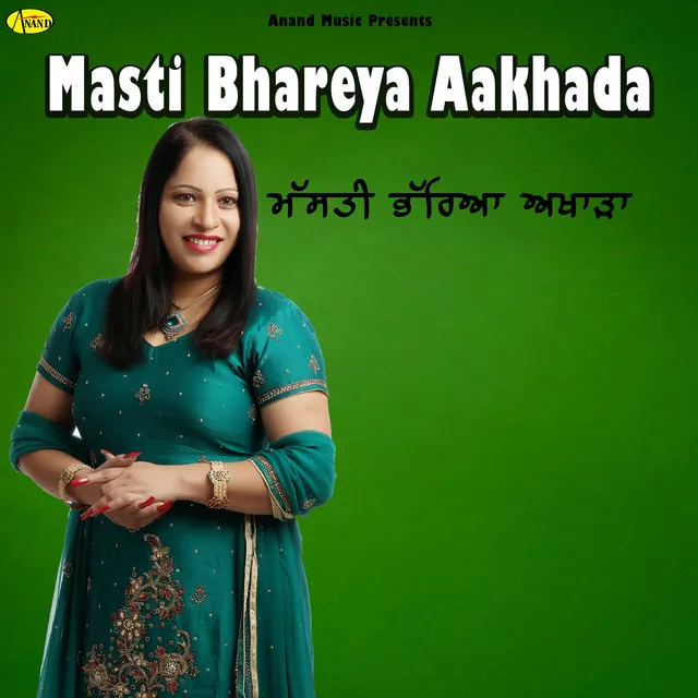 Masti Bhareya Aakhada