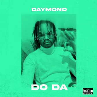 Do Da by Daymond