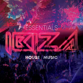 Essentials Ibiza House Music by Ger Electronic