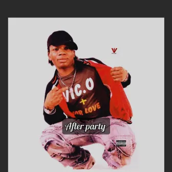 After Party by Vic.O