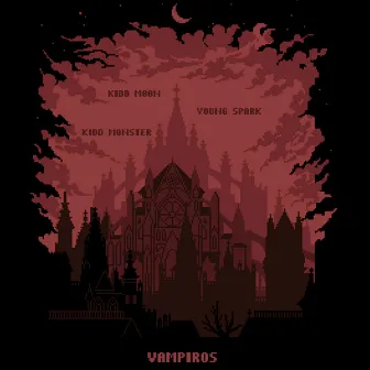 Vampiros by Young Spark