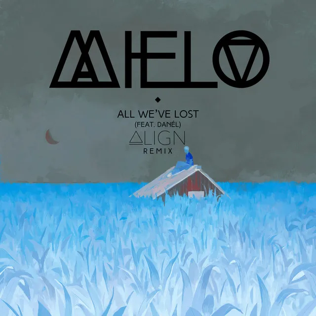 All We've Lost (Remix)