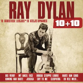 10+10 by Ray Dylan