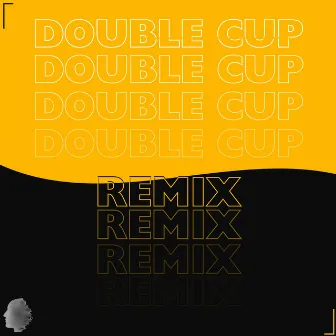 Double Cup (Remix) by V3cktron