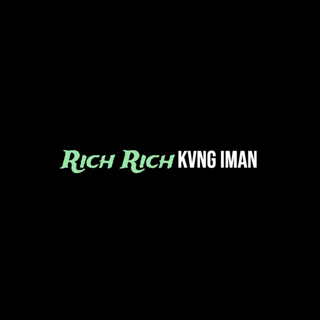 Rich Rich