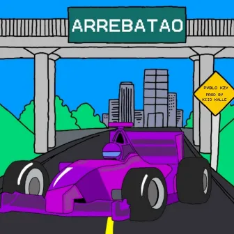 Arrebatao by Pvblo Kzy