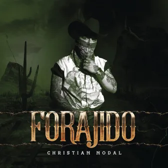 Forajido EP 1 by Christian Nodal