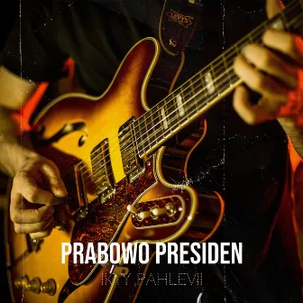 Prabowo Presiden by Ikyy Pahlevii