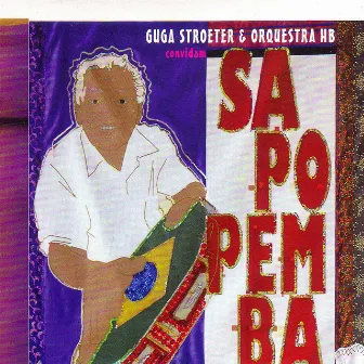 Guga Stroeter E Orquestra Hb Convidam Sapopemba by Sapopemba