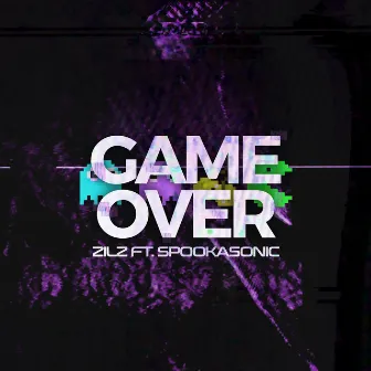 Game Over by ZILZ