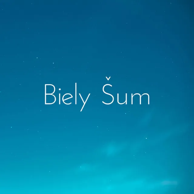 Biely Šum