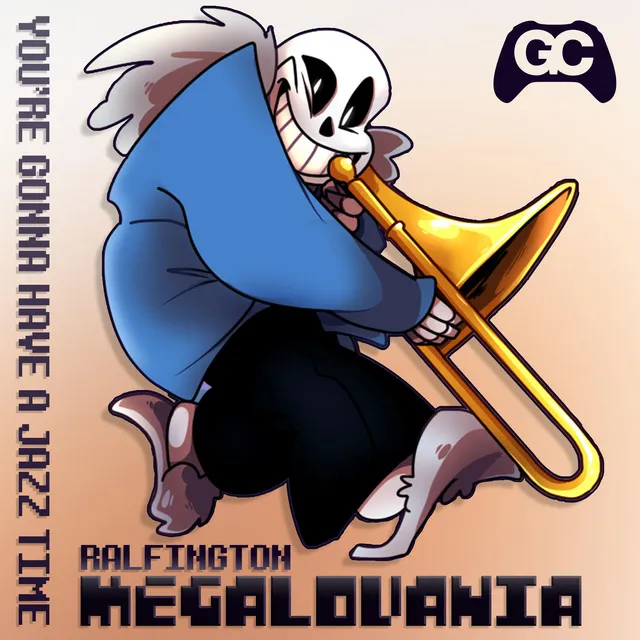 Megalovania (You're Gonna Have a Jazz Time) [From "Undertale"]