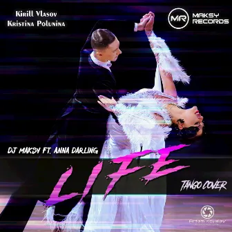 Life (Tango 32BPM) by DJ Maksy