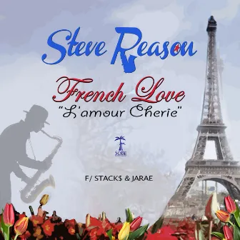 French Love by Steve Reason