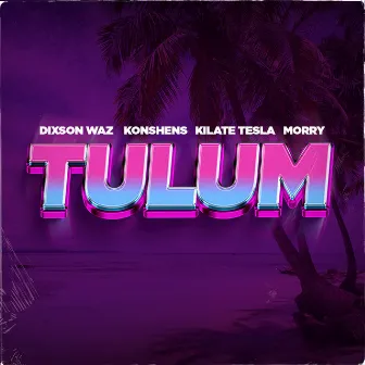 TULUM by KILATE TESLA