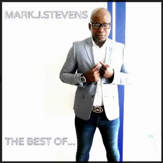 Best Of... by Mark J. Stevens