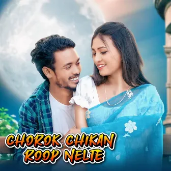 Chorok Chikan Roop Nelte by Sawan Murmu