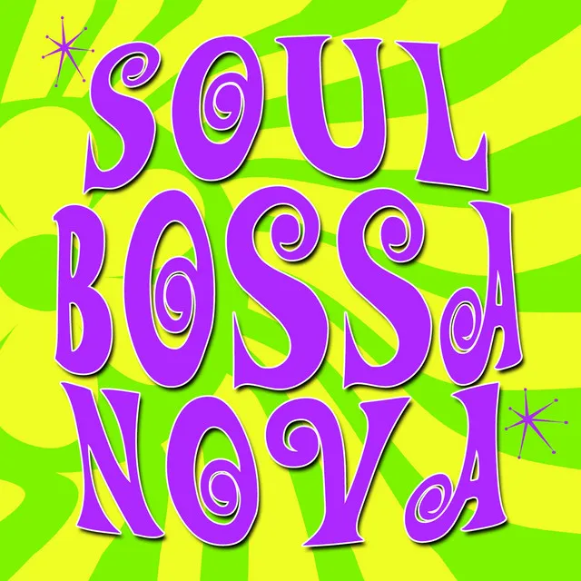 Soul Bossa Nova