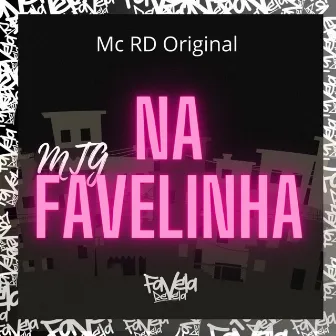 MTG na favelinha by Mc RD Original