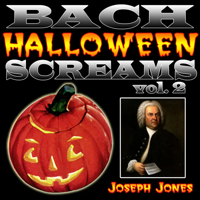 Bach Halloween Screams Vol. 2