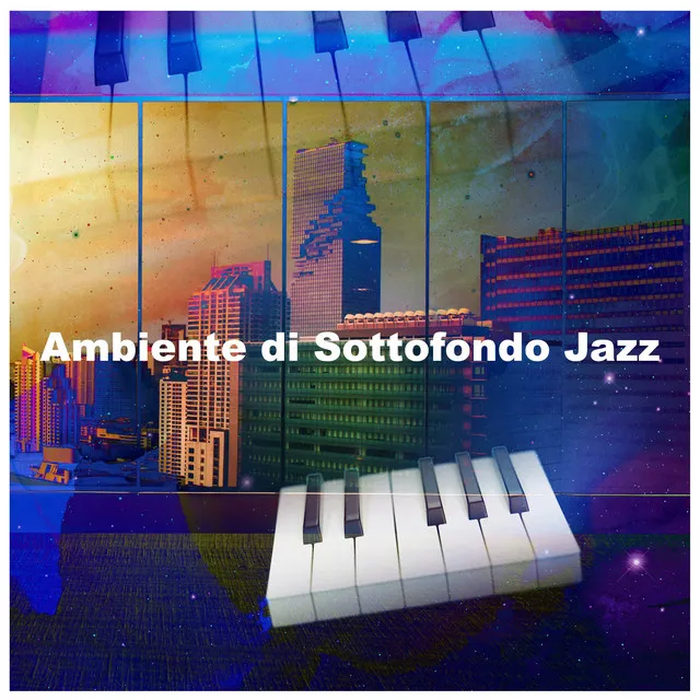 Ambiente di Sottofondo Jazz