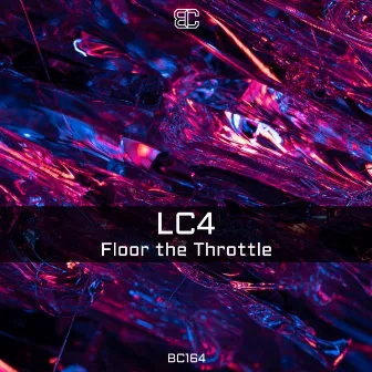 Floor the Throttle by LC4