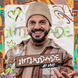 Intimidade (Ao Vivo) by Serginho Peixe