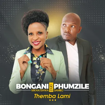 Themba Lami by Phumzile Sambo