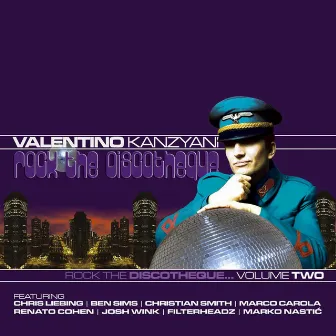 Rock The Discotheque 2 by Valentino Kanzyani