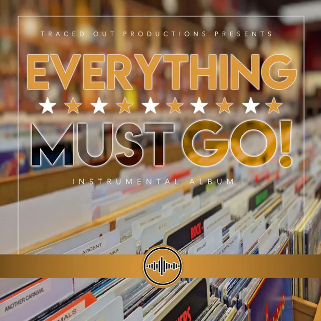 Everything Must Go (Instrumental)