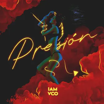 Presión by Iam VCO