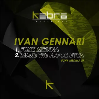 Funk Medina EP by Ivan Gennari