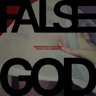 False God by Berkson and Malina