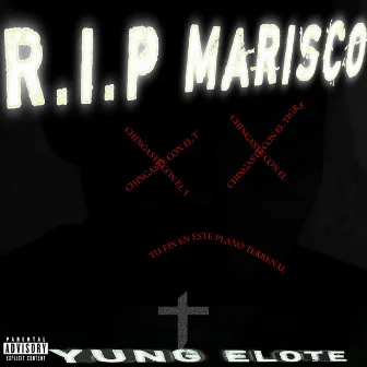 R.I.P MARISCO (Original) by Yung Elote