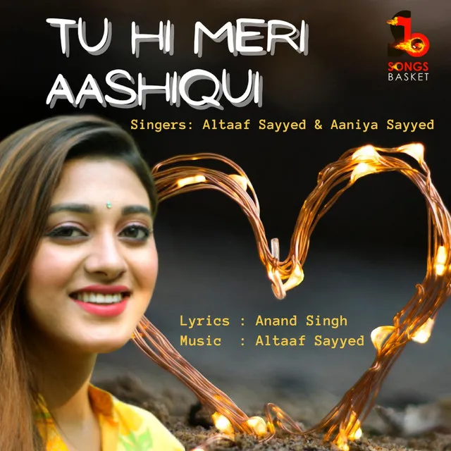 Tu Hi Meri Aashiqui