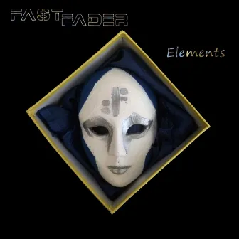 Elements by Fast Fader