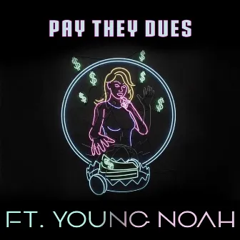 Pay They Dues by Emye