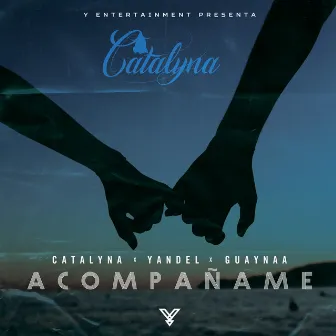 Acompañame by Catalyna