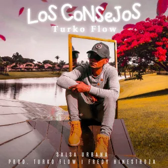 Los Consejos by Turko Flow