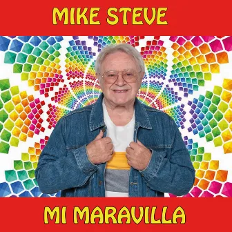 Mi Maravilla by Mike Steve